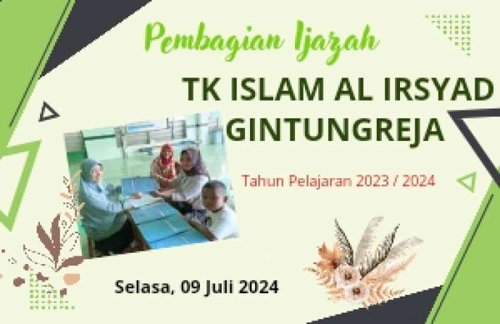 Moment Pembagian Ijazah TK ISLAM AL IRSYAD 