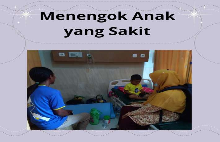 Menengok Anak yang Sakit