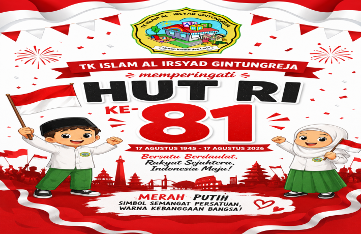 Semangat Kemerdekaan HUT RI TK Islam Al Irsyad Gintungreja 