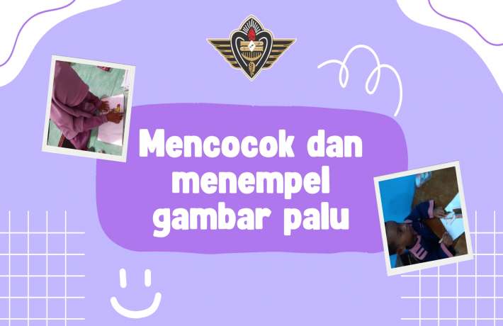 Manfaat kegiatan mencocok dan menempel gambar palu